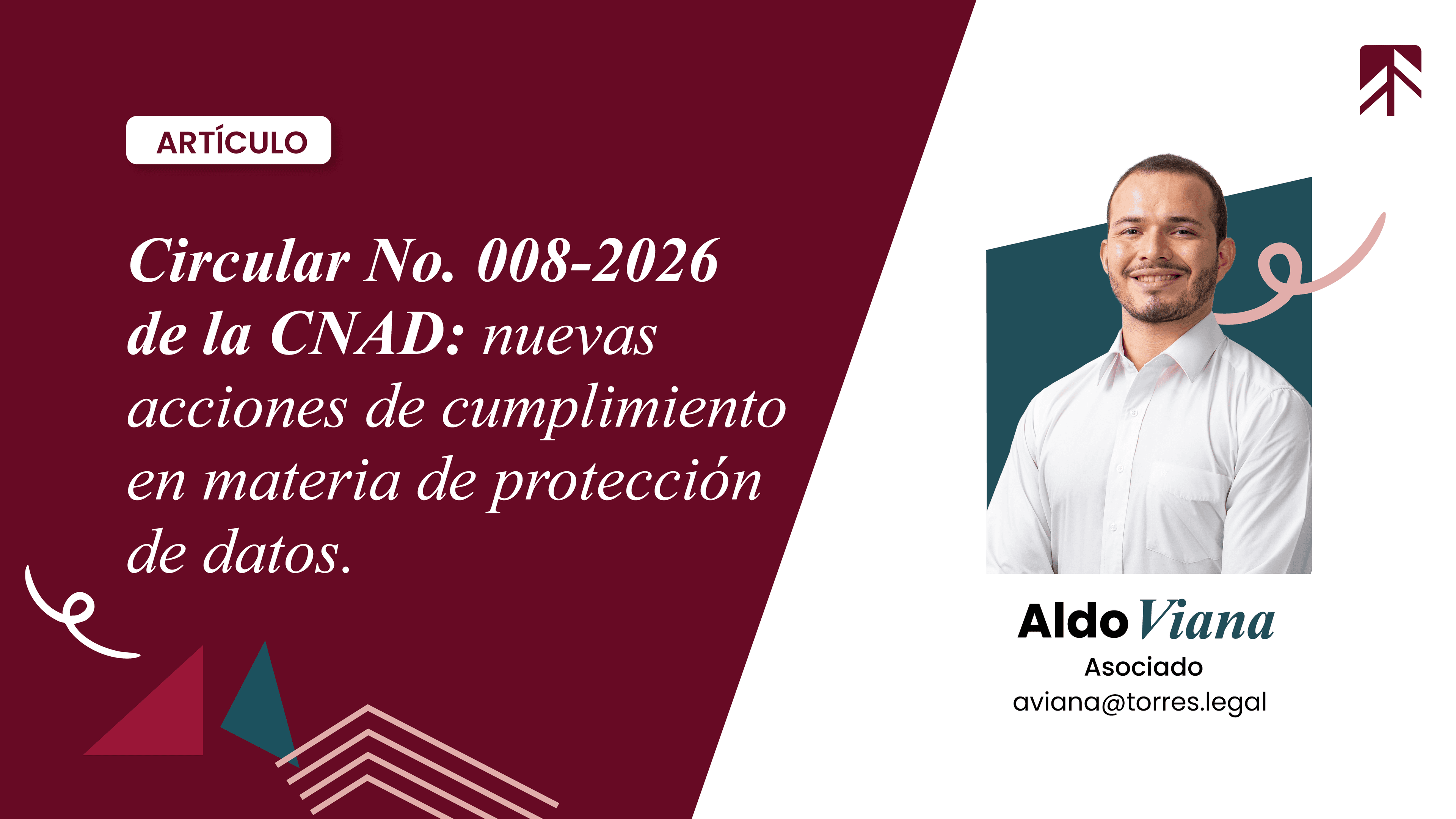 Circular No. 008-2026 de la CNAD: nuevas acciones de cumplimiento en materia de protección de datos