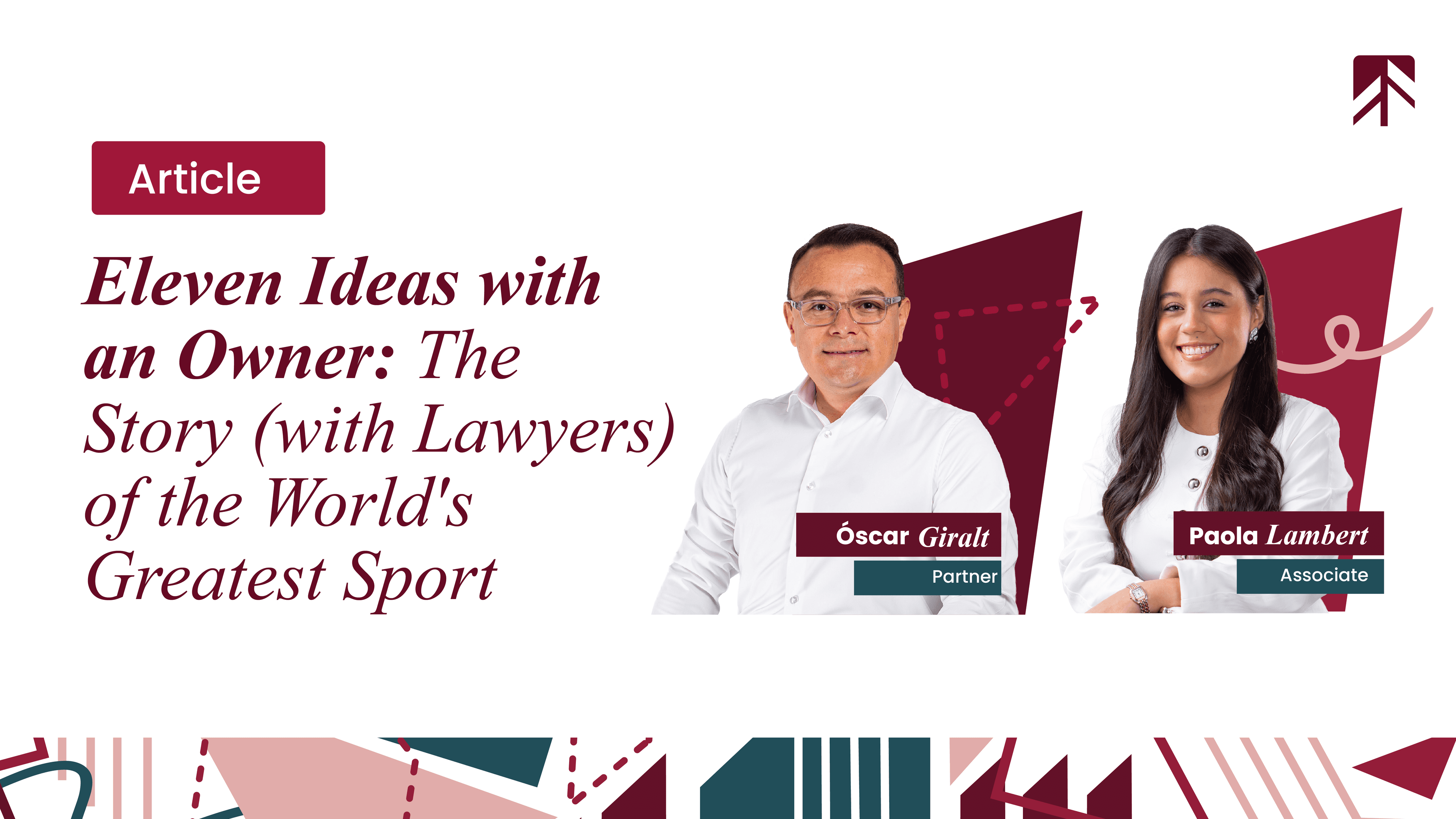 Eleven ideas with an owner: the (with lawyers) history of the world's biggest sport
